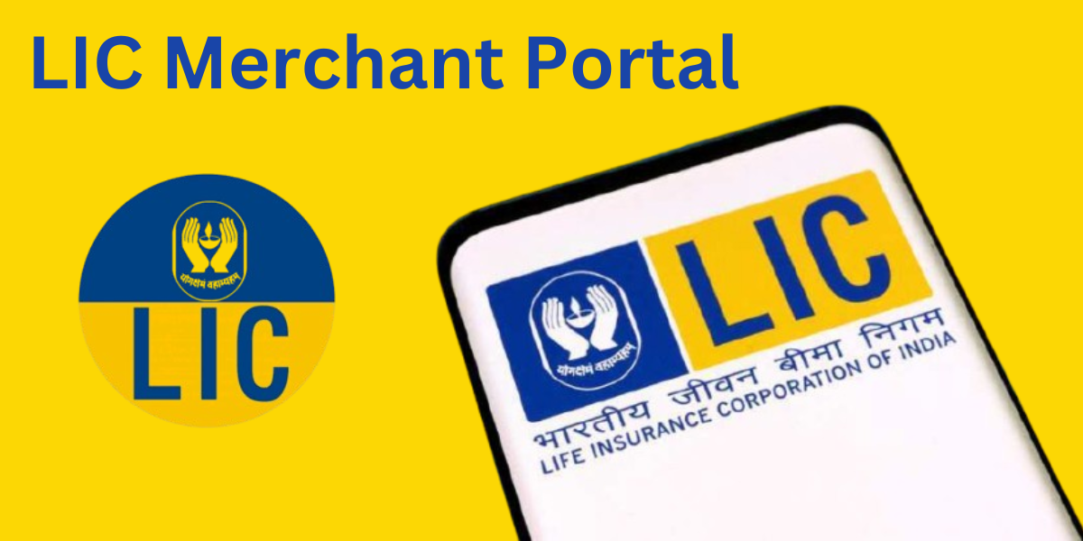 LIC Merchant Portal: Features, Benefits, and Usage