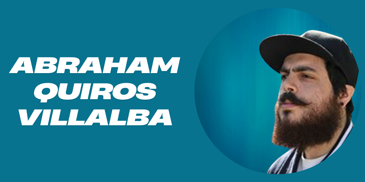 Abraham Quiros Villalba: A Detailed Overview